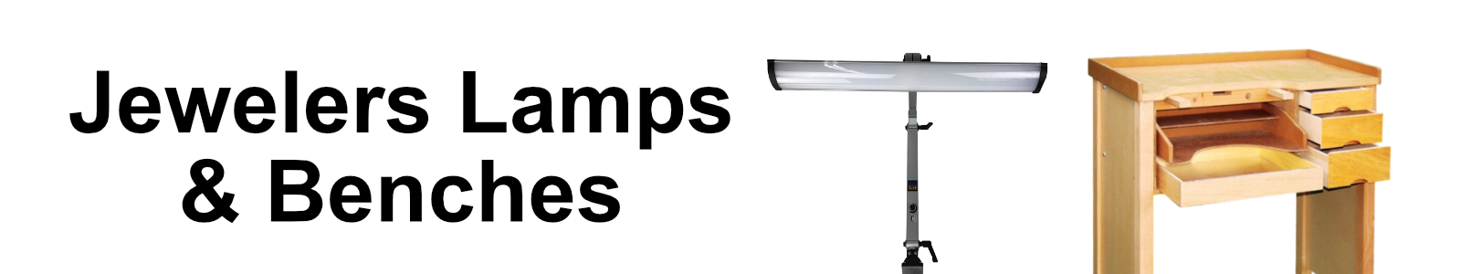 Jewelers Lamps & Benches