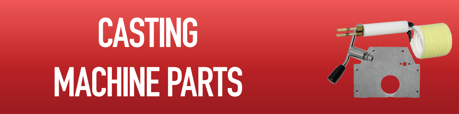 Casting Machine Parts