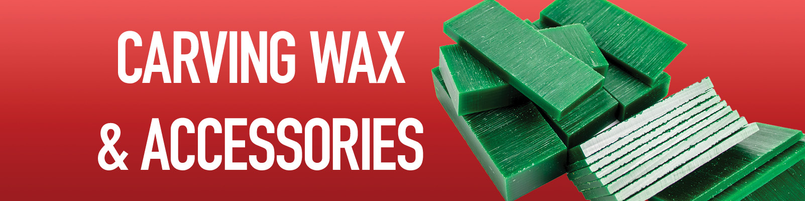 Carving Wax & Accessories